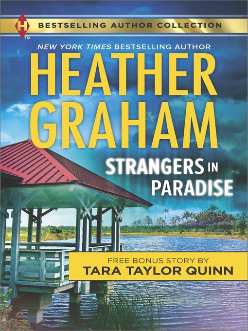 Title details for Strangers in Paradise & Sheltered in His Arms by Heather Graham - Available
